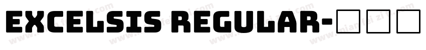 Excelsis Regular字体转换